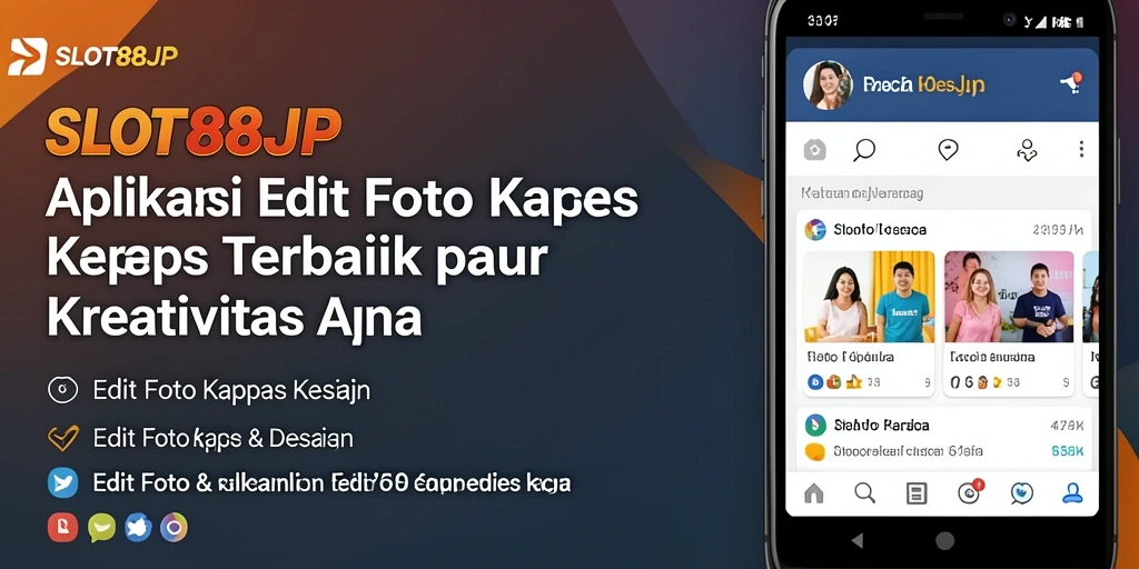 Antarmuka SLOT88JP menampilkan fitur Edit Foto Kertas Kaca yang menarik dan user-friendly.